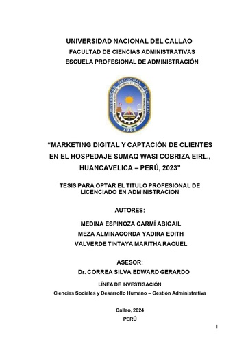 Marketing digital y captación de clientes en el hospedaje Sumaq Wasi Cobriza EIRL., Huancavelica – Perú, 2023