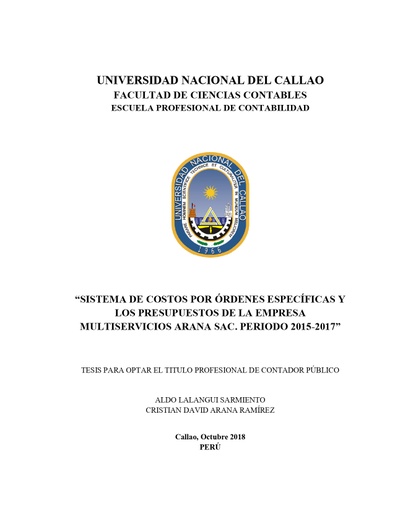 “Sistema de costos por órdenes específicas y los presupuestos de la Empresa Multiservicios Arana SAC. periodo 2015-2017”