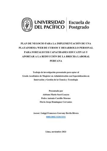 Plan de negocio para la implementación de una plataforma web de cursos y desarrollo personal para fortalecer capacidades educativas y aportar a la reducción de la brecha laboral peruana