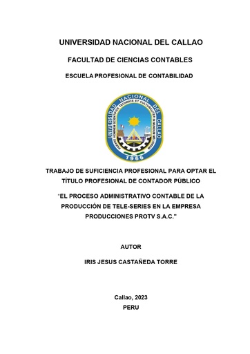 El proceso administrativo contable de la producción de tele-series en la empresa producciones PROTV S.A.C.