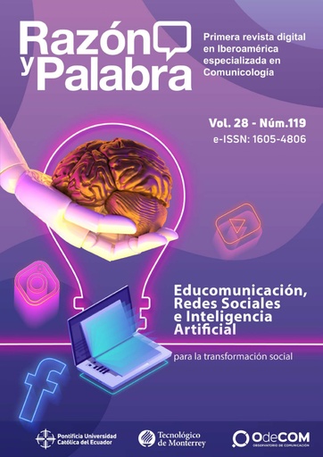 Razon y Palabra Vol. 28 Núm. 119 (2024): Educomunicación, Redes Sociales e Inteligencia Artificial para la transformación social