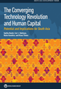 The Converging Technology Revolution and Human Capital