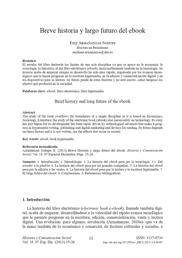 Historia y Comunicación Social Vol. 18 (2013): Número especial (diciembre): La comunicación en la profesión y en la universidad de hoy