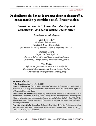 Revista ICONO 14 Vol. 16, Núm. 2: Periodismo de datos iberoamericano: desarrollo, contestación y cambio social
