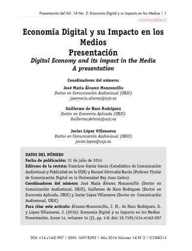 Revista ICONO 14 Vol. 14, Núm. 2: Economía Digital y su impacto en los medios