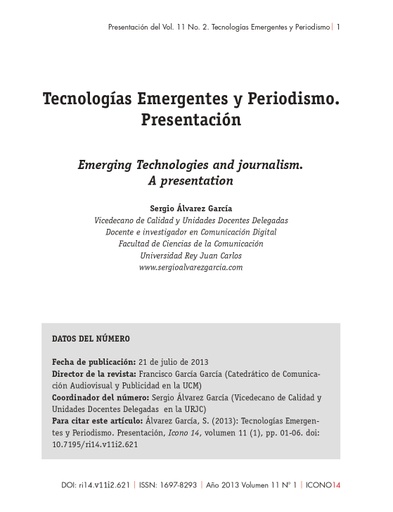 Revista ICONO 14 Vol. 11, Núm. 2: Tecnologías Emergentes y Periodismo