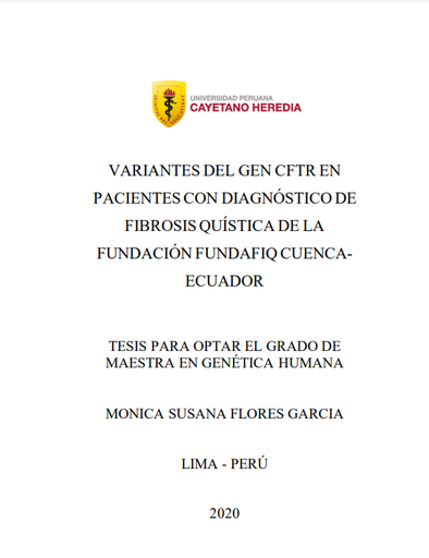 Variantes del gen CFTR en pacientes con diagnóstico de fibrosis quística de la Fundación Fundafiq Cuenca-Ecuador