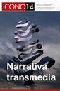 Revista ICONO 14 Vol. 14, Núm. 1: Narrativa Transmedia y Consumo