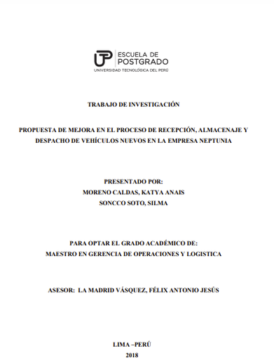 Propuesta de mejora en el proceso de recepción, almacenaje y despacho de vehículos nuevos en la empresa Neptunia