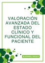 VALORACIÓN AVANZADA DEL ESTADO CLÍNICO Y FUNCIONAL DEL PACIENTE