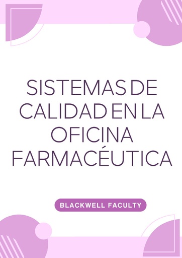 SISTEMAS DE CALIDAD EN LA OFICINA FARMACÉUTICA