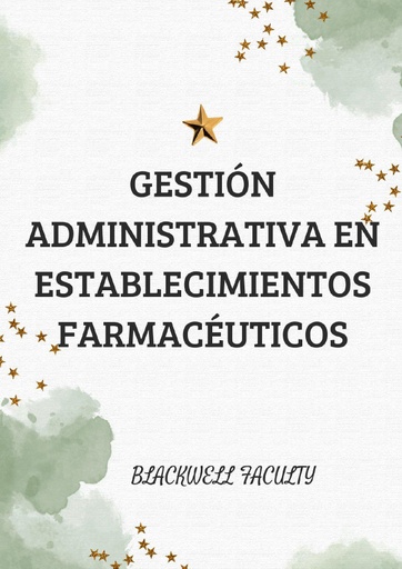 GESTIÓN ADMINISTRATIVA EN ESTABLECIMIENTOS FARMACÉUTICOS