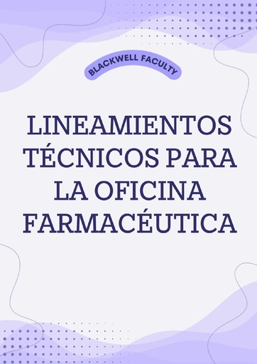 LINEAMIENTOS TÉCNICOS PARA LA OFICINA FARMACÉUTICA