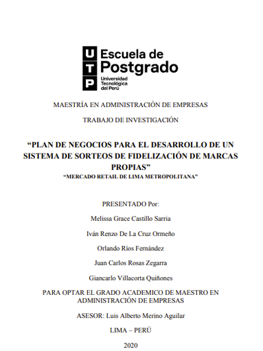 Plan de negocios para el desarrollo de un sistema de sorteos de fidelización de marcas propias