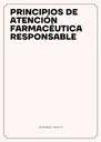 PRINCIPIOS DE ATENCIÓN FARMACÉUTICA RESPONSABLE