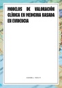 MODELOS DE VALORACIÓN CLÍNICA EN MEDICINA BASADA EN EVIDENCIA