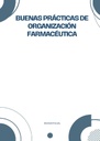 BUENAS PRÁCTICAS DE ORGANIZACIÓN FARMACÉUTICA