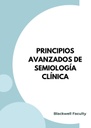 PRINCIPIOS AVANZADOS DE SEMIOLOGÍA CLÍNICA