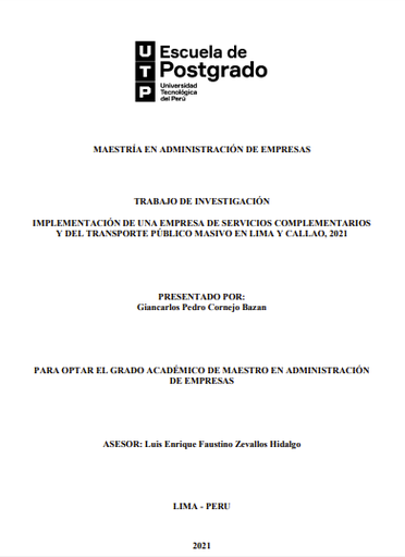 Implementación de una empresa de servicios complementarios y del transporte público masivo en Lima y Callao, 2021
