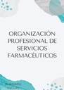 ORGANIZACIÓN PROFESIONAL DE SERVICIOS FARMACÉUTICOS