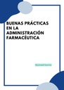 BUENAS PRÁCTICAS EN LA ADMINISTRACIÓN FARMACÉUTICA