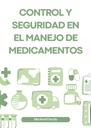 CONTROL Y SEGURIDAD EN EL MANEJO DE MEDICAMENTOS