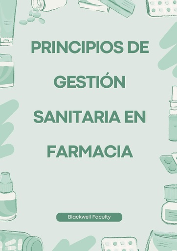 PRINCIPIOS DE GESTIÓN SANITARIA EN FARMACIA