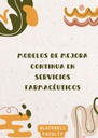 MODELOS DE MEJORA CONTINUA EN SERVICIOS FARMACÉUTICOS