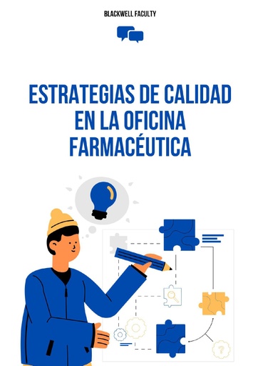ESTRATEGIAS DE CALIDAD EN LA OFICINA FARMACÉUTICA
