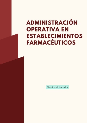 ADMINISTRACIÓN OPERATIVA EN ESTABLECIMIENTOS FARMACÉUTICOS