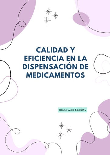 CALIDAD Y EFICIENCIA EN LA DISPENSACIÓN DE MEDICAMENTOS