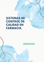 SISTEMAS DE CONTROL DE CALIDAD EN FARMACIA