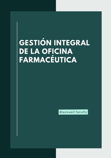 GESTIÓN INTEGRAL DE LA OFICINA FARMACÉUTICA