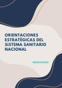 ORIENTACIONES ESTRATÉGICAS DEL SISTEMA SANITARIO NACIONAL