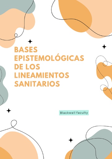 BASES EPISTEMOLÓGICAS DE LOS LINEAMIENTOS SANITARIOS