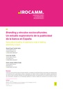 Branding y vínculos socioculturales. Un estudio exploratorio de la publicidad de la banca en España.