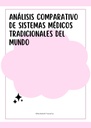 ANÁLISIS COMPARATIVO DE SISTEMAS MÉDICOS TRADICIONALES DEL MUNDO