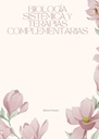 BIOLOGÍA SISTÉMICA Y TERAPIAS COMPLEMENTARIAS