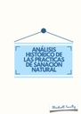 ANÁLISIS HISTÓRICO DE LAS PRÁCTICAS DE SANACIÓN NATURAL