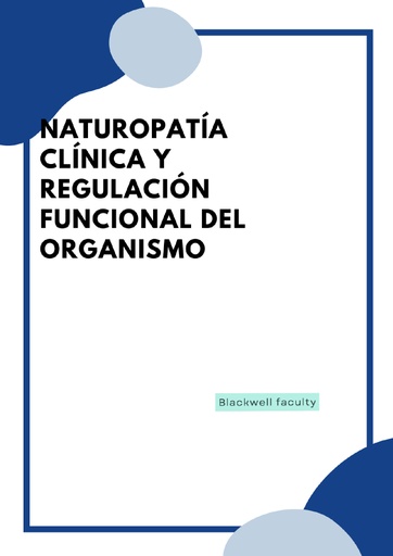 NATUROPATÍA CLÍNICA Y REGULACIÓN FUNCIONAL DEL ORGANISMO