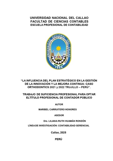 La influencia del plan estratégico en la gestión de la innovación y la mejora continua: Caso Orthodontics 2021 y 2022 Trujillo – Perú