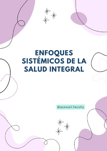 ENFOQUES SISTÉMICOS DE LA SALUD INTEGRAL