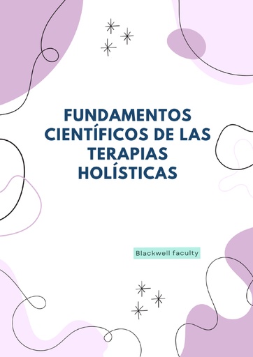 FUNDAMENTOS CIENTÍFICOS DE LAS TERAPIAS HOLÍSTICAS
