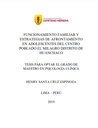 Funcionamiento familiar y estrategias de afrontamiento en adolescentes del Centro Poblado El Milagro distrito de Huanchaco