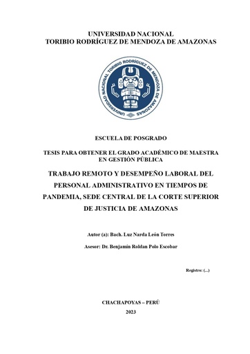Trabajo remoto y desempeño laboral del personal administrativo en tiempos de pandemia, sede central de la corte superior de justicia de Amazonas.