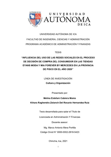 Influencia del uso de las redes sociales en el proceso de decisión de compra del consumidor en las tiendas eyans moda y Mia forever by mercedes en la provincia de Pisco en el año 2020
