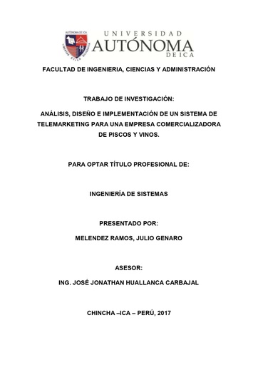 Análisis, diseño e implementación de un sistema de Telemarketing para una Empresa comercializadora de Piscos y Vinos
