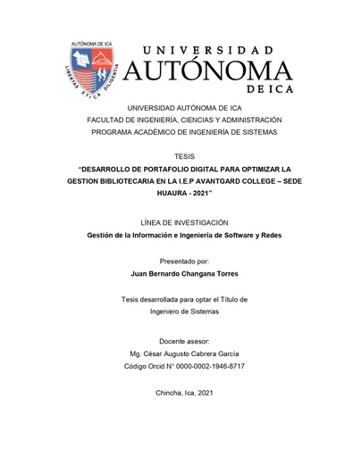 DESARROLLO DE PORTAFOLIO DIGITAL PARA OPTIMIZAR LA GESTION BIBLIOTECARIA EN LA I.E.P AVANTGARD COLLEGE – SEDE HUAURA - 2021