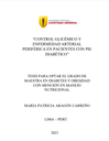Control glicémico y enfermedad arterial periférica en pacientes con pie diabético