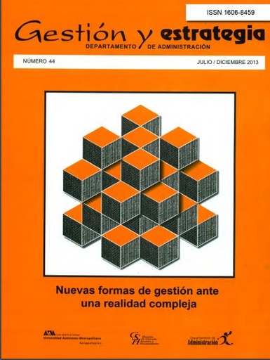 Revista Gestión y estrategia Núm. 44: Nuevas formas de gestión ante una realidad compleja